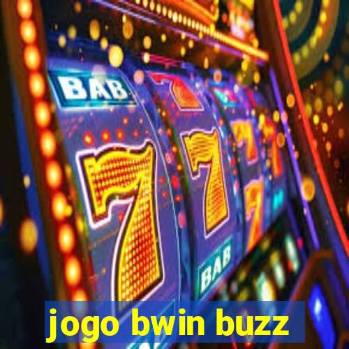 jogo bwin buzz